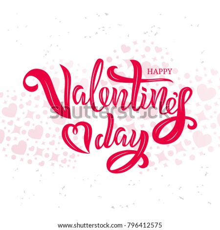 Valentine’s Day text design with decorative elements and hearts. Vector illustration. Valentine’s Day card greeting design. Template for a poster, cards, banner, background.