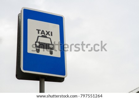 Taxi stop road sign.