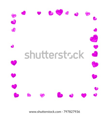 Valentines day border with pink glitter hearts. February 14th day. Vector confetti for valentines day border template. Grunge hand drawn texture. Love theme for flyer, special business offer, promo.