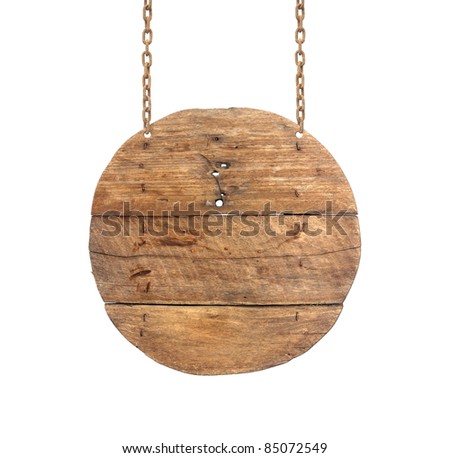 wooden sign on the chains.