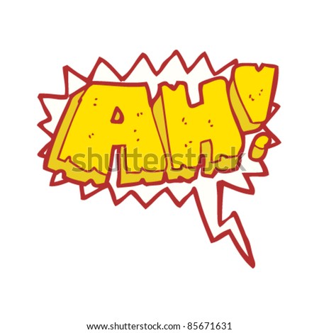 cartoon comic book shout "ah"