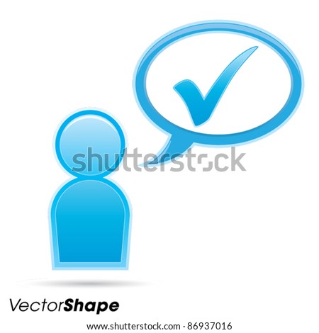Human businessman figurine thinking with check mark inside a communication bubble, web application icon, approved idea concept, vector illustration