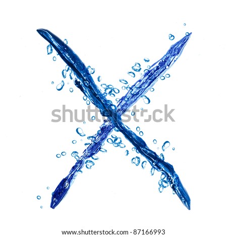Alphabet letter made from water splash. Letter X