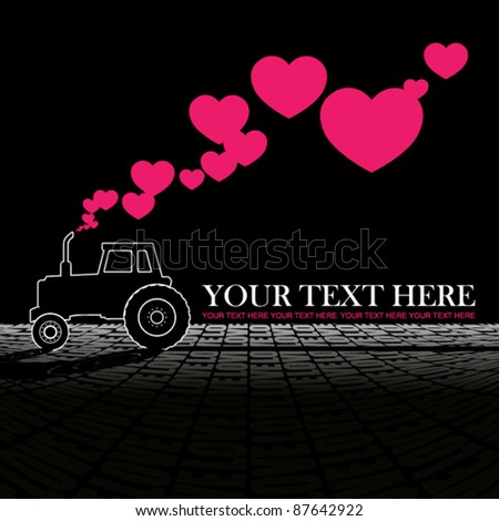 Abstract vector illustration with tractor and hearts. Place for your text.