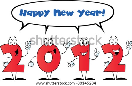 2012 New Year Numbers Cartoon Characters With Speech Bubble And Text