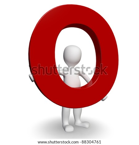 3D Human charcter holding red letter O, 3d render, isolated on white