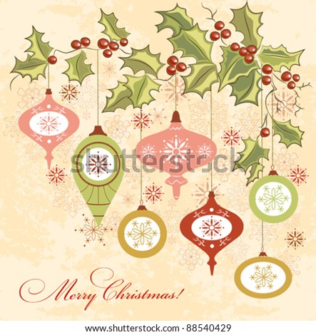 Vintage Christmas background with christmas balls and holly berry
