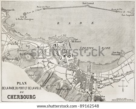 Cherbourg old plan, France. Created by Gillot and Avril, published on L'Illustration, Journal Universel, Paris, 1858