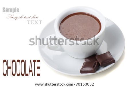 Hot Chocolate in white cups with Chocolate bar over white background