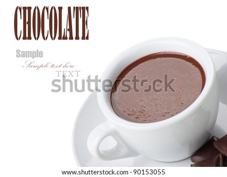 Hot Chocolate in white cups with Chocolate bar over white background