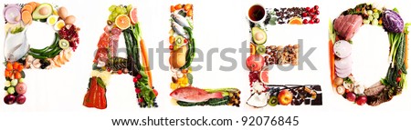 Word Paleo shaped out of Various Healthy Fresh Meats, Fish, Vegetables, Fruit, Tea, and Some Chocolate Royalty-Free Stock Photo #92076845