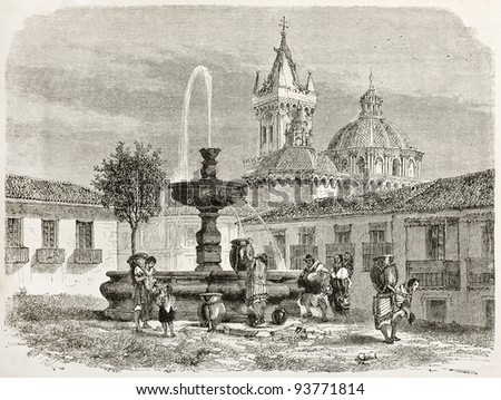 Fountain in a square in Quito and cathedral in background, old illustration, Ecuador. Created by Therond after Charton, published on Le Tour du Monde, Paris, 1867