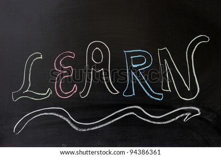 Chalk drawing - 'LEARN' word written on chalkboard