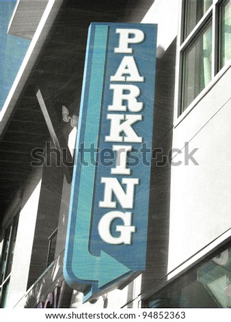   aged and worn vintage parking sign