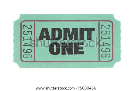 Admit One Ticket Royalty-Free Stock Photo #95080456
