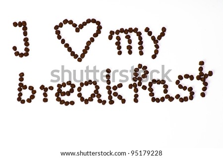 Corn flakes inscription I love my breakfast