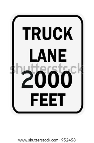 Truck Lane 2000 feet