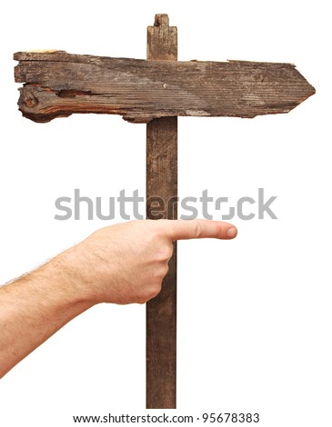 old road sign isolated and hand on a white background