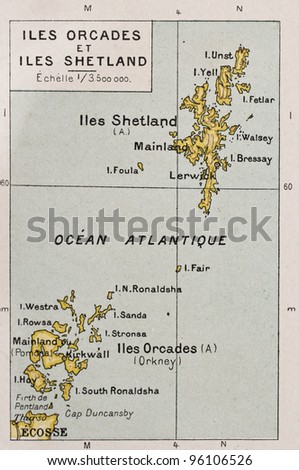 Orkney and Shetland islands old map. By Paul Vidal de Lablache, Atlas Classique, Librerie Colin, Paris, 1894 (first edition)