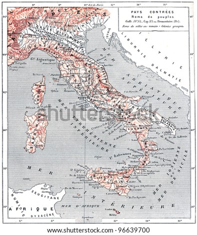 Map of ancient Italy, vintage engraved illustration. From "The Dictionary of Words and Things" - Published by Larive and Fleury in 1895.
