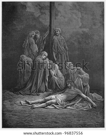 The women bind up and anoint Jesus body for burial - Picture from The Holy Scriptures, Old and New Testaments books collection published in 1885, Stuttgart-Germany. Drawings by Gustave Dore.