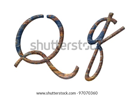 Capital and small letter Q in rusty iron