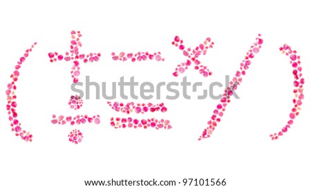Mathematics Symbols /Composed with Rose Leaves/Isolated on White Royalty-Free Stock Photo #97101566