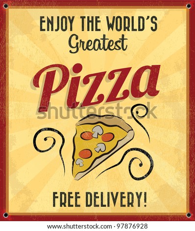 Retro Vintage Pizza Tin Sign with Grunge Effect
