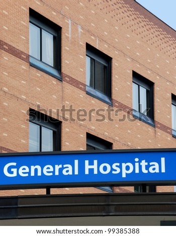 Hospital building and sign