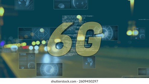 Image of 6g text, data processing and scopes scanning on screens over out of focus road traffic. global networking, technology and digital interface concept digitally generated image.