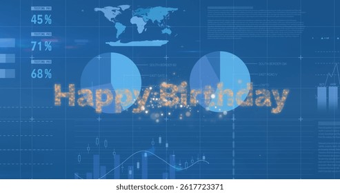 Image of data processing over happy birthday text. global business and digital interface concept digitally generated image.