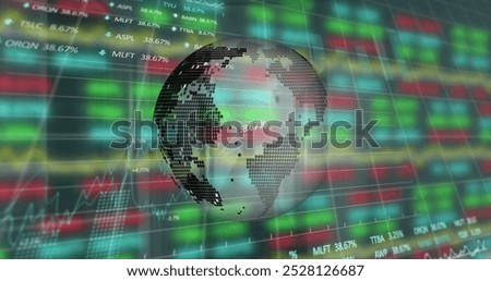 Image of globe and financial data processing. global business, finance and data processing concept digitally generated image.