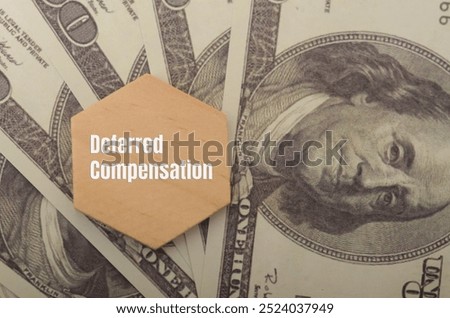 The image introduces the idea of deferred compensation, which involves delaying the receipt of income or benefits.