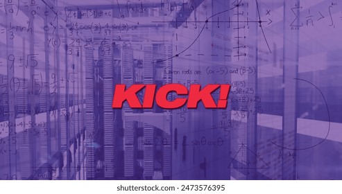 Image of kick text banner and mathematical equations against light trails over server room. Business data storage technology concept