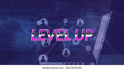 Image of level up text over network of connections and data processing. global social media, data processing and digital interface concept digitally generated image.