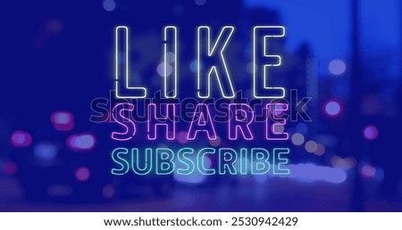 Image of like share subscribe texts over cityscape. communication technology, data sharing and digital interface concept digitally generated image.