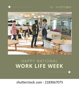 Image of national work life week over diverse coworkers in office. Work, business and work life balance concept. - Powered by Shutterstock