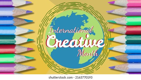 Image of pencils and international creative month text over globe. creative month and celebration concept digitally generated image. - Powered by Shutterstock