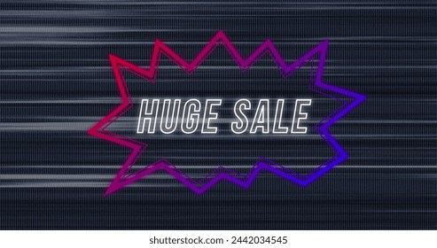 Image of retro huge sale text on rainbow neon speech bubble over flickering lines. vintage retail, savings and shopping concept digitally generated image. - Powered by Shutterstock