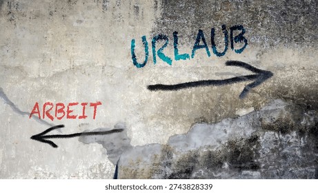 An image with a signpost pointing in two different directions in German. One direction points to vacation, the other points to work.