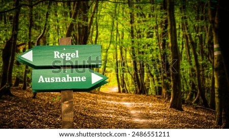 An image with a signpost pointing in two different directions in German. One direction points by exception, the other points by rule.