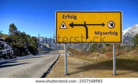 An image with a signpost pointing in two different directions in German. One direction points to success, the other points to failure.