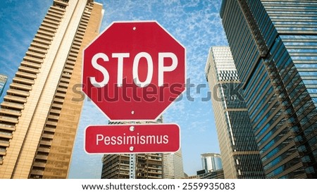 An image with a signpost pointing in two different directions in German. One direction points to optimism, the other points to pessimism.