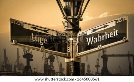 An image with a signpost pointing in two different directions in German. One direction points to truth, the other points to lies.