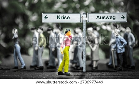 An image with a signpost pointing in two different directions in German. One direction points to a way out, the other points to a crisis.