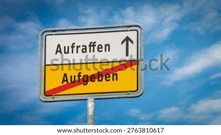 An image with a signpost pointing in two different directions in German. One direction points to picking up, the other pointing to giving up.