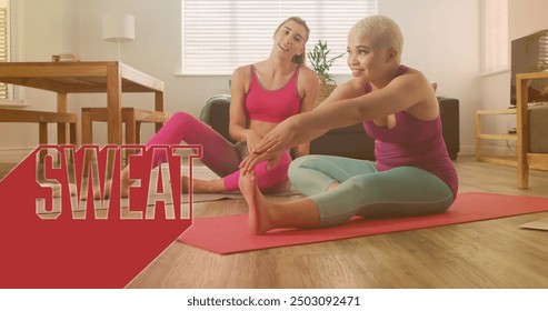 Image of sweat text over gay lesbian couple exercising together at home. Exercise, fitness, love, relationship and happiness concept digitally generated image. - Powered by Shutterstock