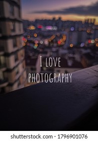 Image To Towers With Written Sentence I Love Photography