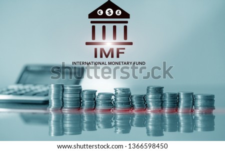 IMF. International Monetary Fund. Finance and banking concept.