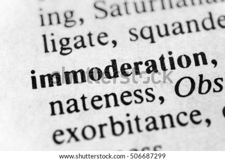 Immoderation